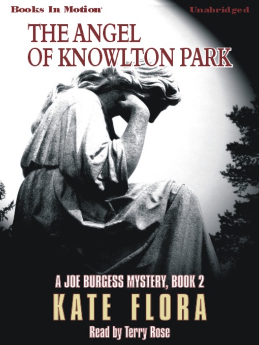 Title details for The Angel of Knowlton Park by Kate Flora - Available